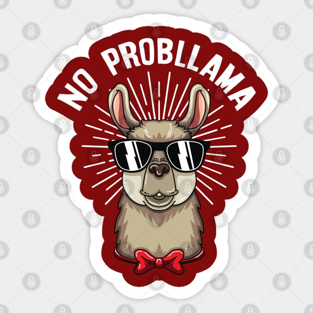 No Prob Llama Funny Llama Alpaca Lover No Prob Llama Sticker Teepublic 8636